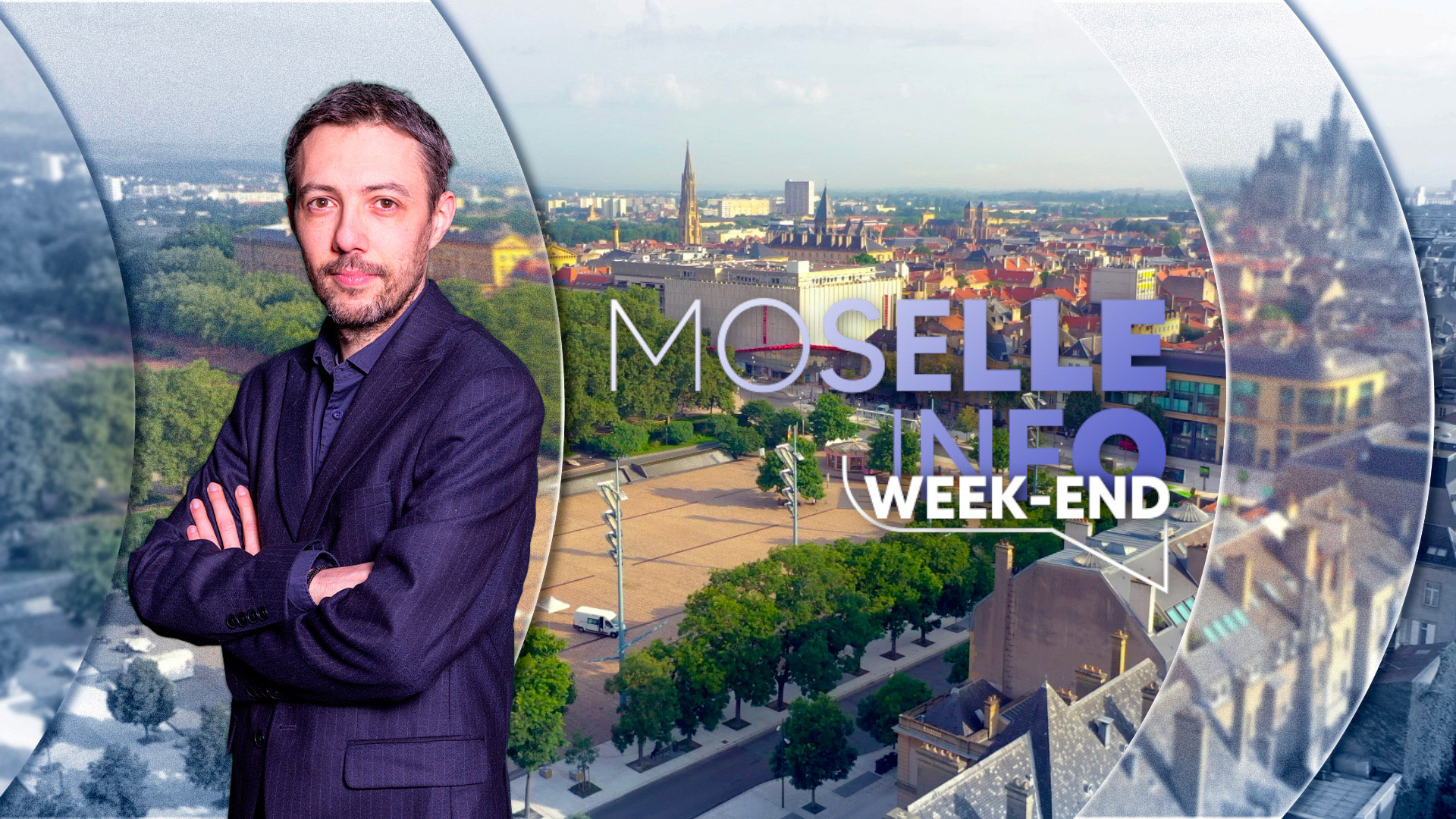 MOSELLE INFO WEEK-END