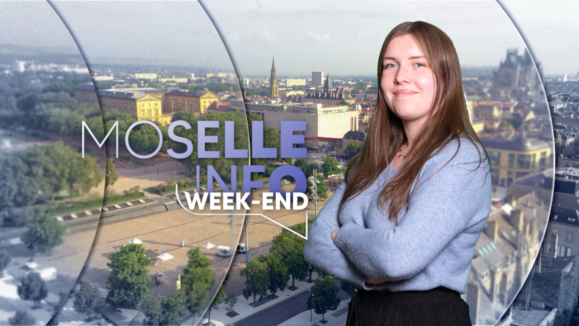 MOSELLE INFO WEEK-END